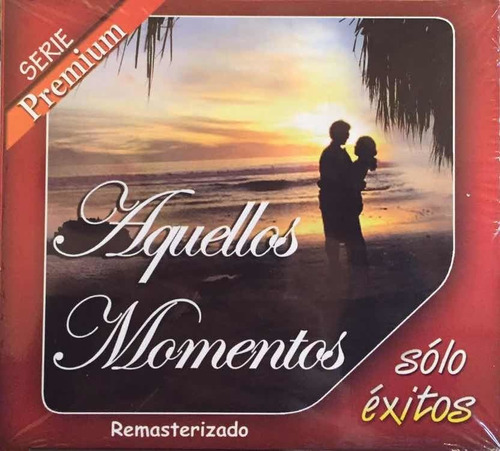 Cd - Variado / Aquellos Momentos. Compilación (2012)