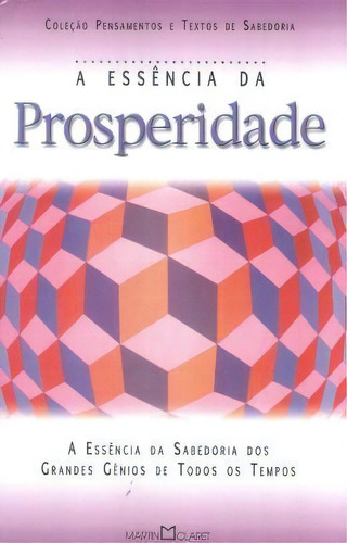 Essência Da Prosperidade, De Vários Autores. Editora Martin Claret Em Português