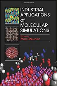 Industrial Applications Of Molecular Simulations