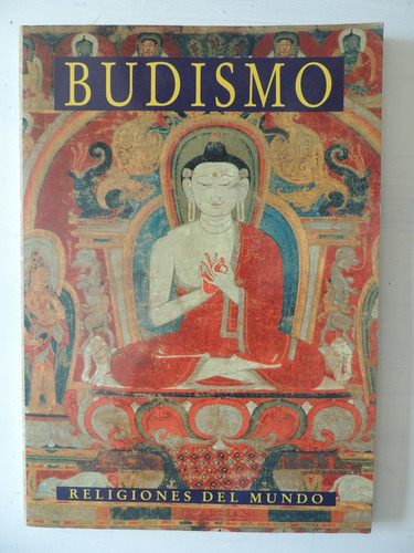 Budismo. Madhu Bazaz Wangu..