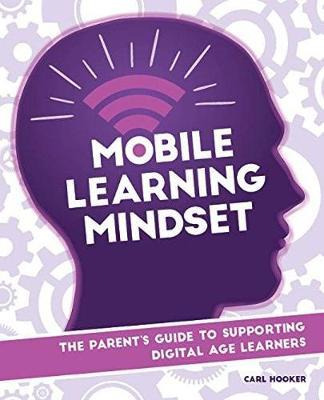 Libro Mobile Learning Mindset - Carl Hooker