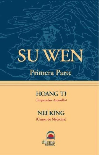 Libro - Su Wen - Primera Parte
