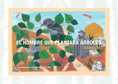 Libro El Hombre Que Plantaba Arboles - Giono,jean