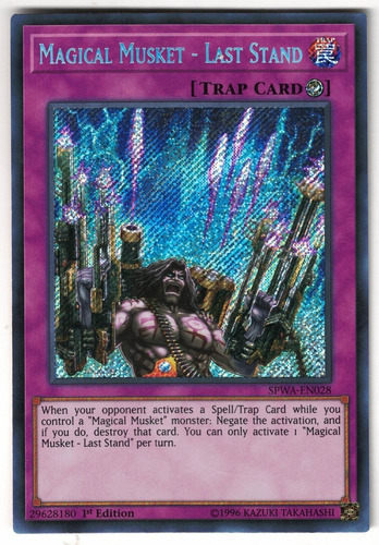 Yugioh Magical Musket - Last Stand Secret 1st Spwa-en028