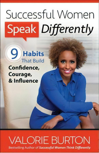 Successful Women Speak Differently, De Valorie Burton. Editorial Harvest House Publishers U S, Tapa Blanda En Inglés