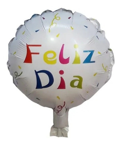 Dada®  Globo Feliz Dia 30cm Varios Festivales X50un Con Palo