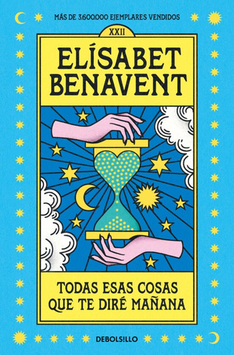 Libro Todas Esas Cosas Que Te Dire Mañana 