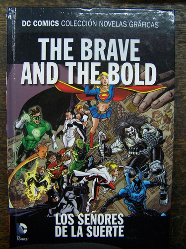 The Brave And The Bold * Los Señores De La Suerte * Ecc / Dc