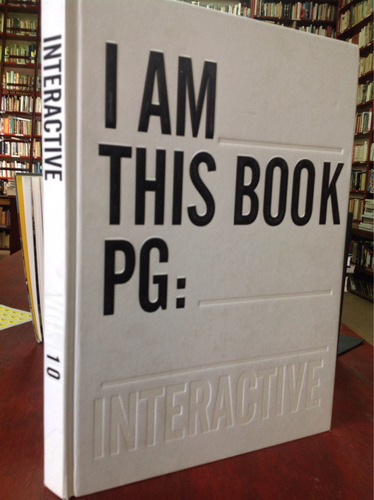 Publicidad Interactiva. I Am This Book.