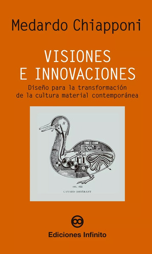 Visiones E Innovaciones - Medardo Chiapponi