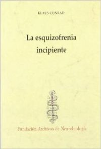 Libro La Esquizofrenia Incipiente