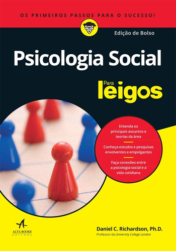 Psicologia social para leigos, de Richardson, Daniel C.. Série Para leigos Starling Alta Editora E Consultoria  Eireli, capa mole em português, 2017