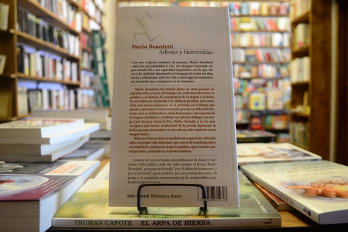 Adioses Y Bienvenidas. Mario Benedetti.