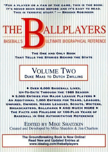 The Ballplayers: Duke Maas To Dutch Zwilling, De Mike Shatzkin. Editorial Idea Logical Press, Tapa Blanda En Inglés