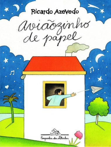 Aviãozinho de papel, de Azevedo, Ricardo. Editorial COMPANHIA DAS LETRINHAS, tapa mole, edición 1 en português