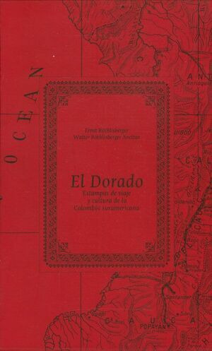 Libro El Dorado Vol. I - Ii