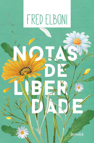 Notas de liberdade, de Elboni, Frederico. Editora Saraiva Educação S. A., capa mole em português, 2017