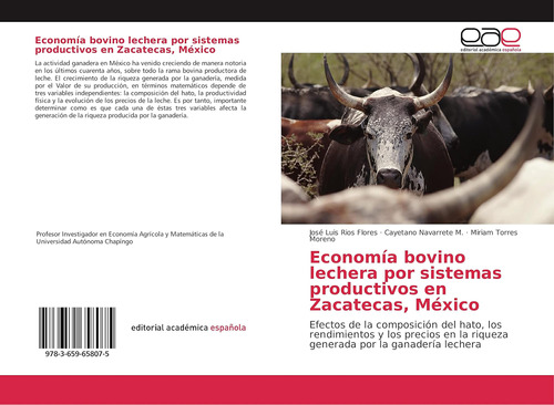 Libro: Economía Bovino Lechera Por Sistemas Productivos En Y