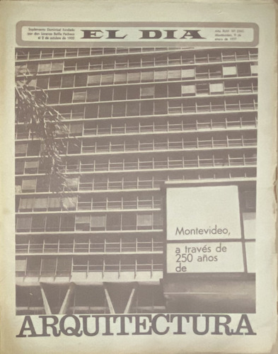 Vintage El Día N° 2262 Montevideo, 250 Años Arquitect.  1977