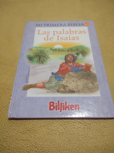 Mi Primera Biblia 10 Las Palabras De Isaias Tapa Dura (Usado)