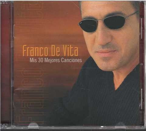 Cd - Franco De Vita / Mis 30 Mejores Canciones- 2 Cd