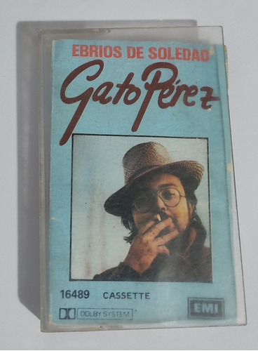 Cassete  Gato Perez Ebrios De Soledad