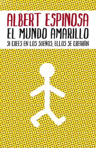 Libro El Mundo Amarillo - Espinosa, Albert