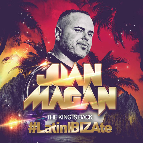 Juan Magan - The King Is Back 