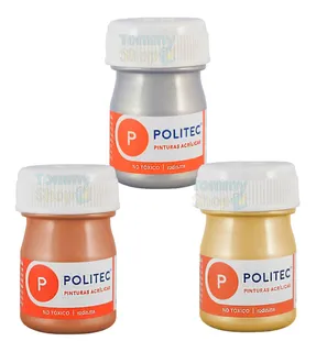 Set Pinturas Acrilica Politec Oro Plata Y Bronce Metalizada