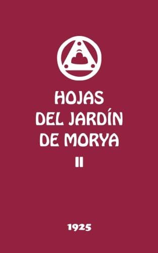 Libro: Hojas Del Jardín De Morya Ii (agni Yoga) (spanish Edi