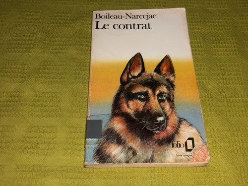 Le Contrat - Boileau Narcejac - Danoel