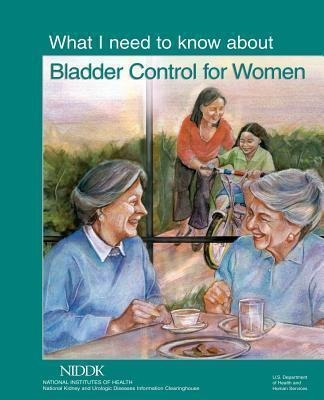 What I Need To Know About Bladder Control For Women - U S...