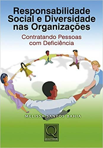 Responsabilidade Social E Diversidade Nas Organizações