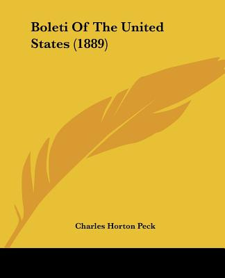 Libro Boleti Of The United States (1889) - Peck, Charles ...