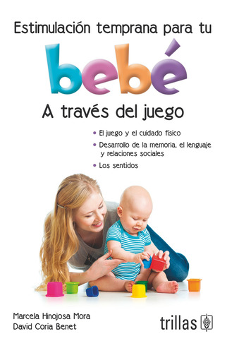 Estimulación Temprana Para Tu Bebe Editorial Trillas