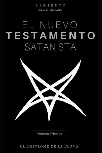 Libro El Nuevo Testamento Satanista El Desplome De La Pluma