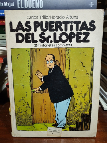 Las Puertitas Del Señor López - Trillo / Altuna 