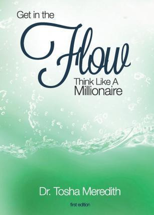 Libro Get In The Flow - Tosha Nicole Meredith