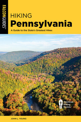 Libro Hiking Pennsylvania: A Guide To The State's Greates...