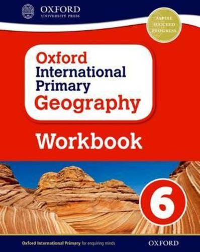 Oxford International Primary Geography 6 -  Workbook Kel Edi