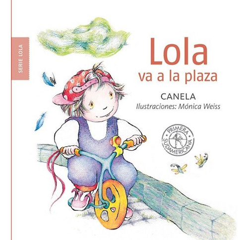 Libro Lola Va A La Plaza (serie Lola) (cartone) De Canela