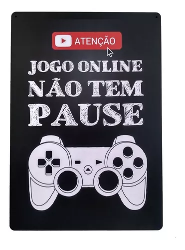 Placa Decorativa Amor Jogo Online Não Tem Pause