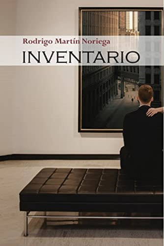 Inventario - Martín Noriega, Rodrigo  - * 