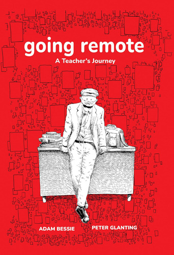 Libro: Going Remote: El Viaje De Un Profesor