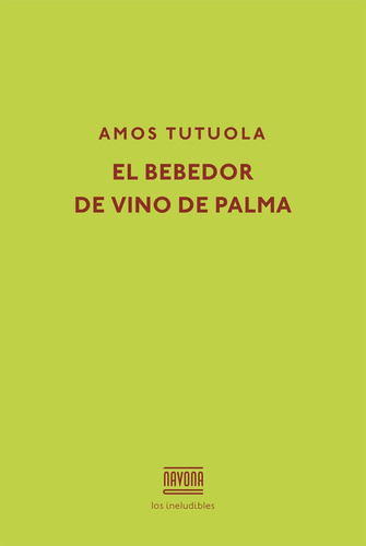 Bebedor De Vino De Palma, El - Amos Tutuola
