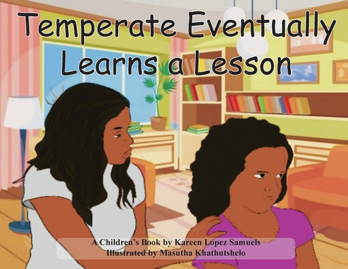 Temperate Eventually Learns A Lesson, De Samuels, Kareen. Editorial Hauser & Wirth Publ, Tapa Blanda En Inglés