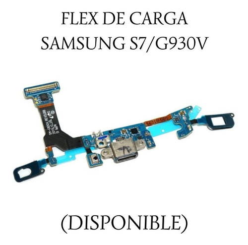Flex De Carga Samsung Galaxy S7 - G930v.