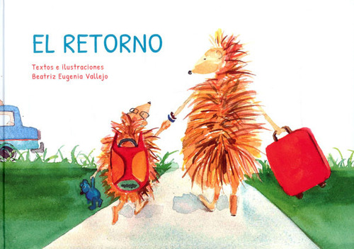 El Retorno, De Beatriz Eugenia Vallejo. Editorial Universidad El Bosque, Tapa Dura, Edición 2019 En Español