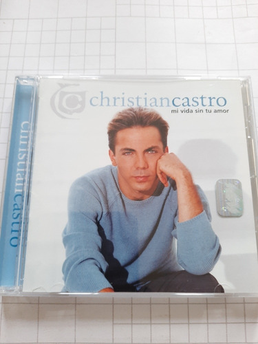 Christian Castro - Mi Vida Sin Tu Amor. Cd