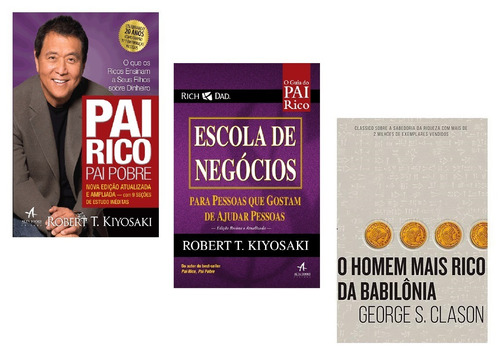 Livros Pai Rico + Escola Negócios + Homem Rico Babilônia #